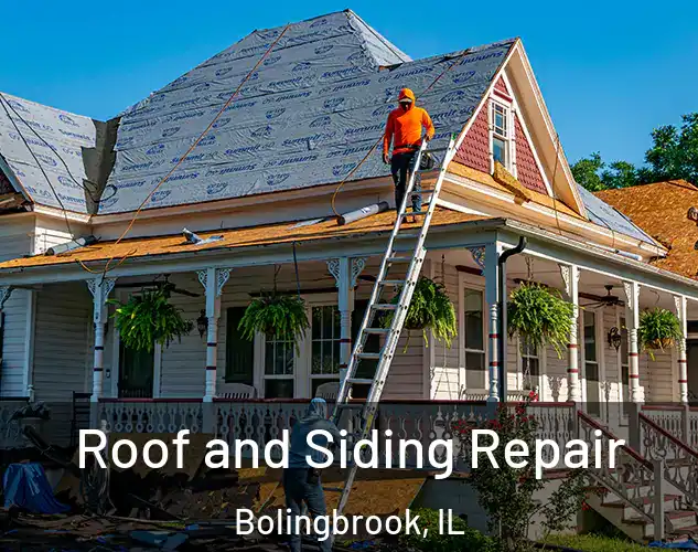  Roof and Siding Repair Bolingbrook, IL
