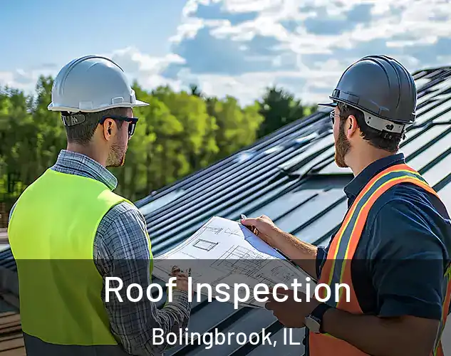  Roof Inspection Bolingbrook, IL