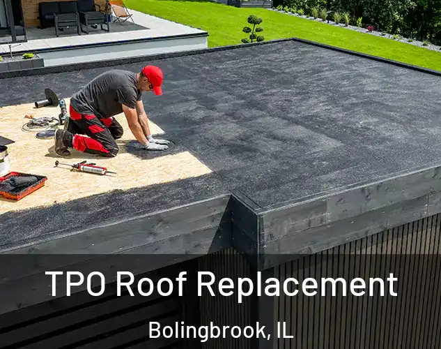  TPO Roof Replacement Bolingbrook, IL